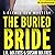 The Buried Bride by J. R. Mathis