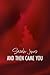 And Then Came You by Sarah Jones