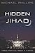Hidden Jihad: A Novel (Tribulation Cult Book 3)