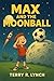 Max and the Moonball