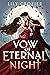 Vow of Eternal Night by Lily Crozier