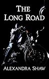 The Long Road: A Motorcycle Club Romance