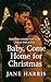 Baby, Come Home For Christm...