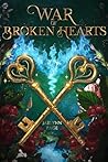 War of Broken Hearts