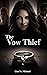 The Vow Thief
