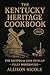 The Kentucky Heritage Cookb...