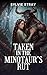 Taken in the Minotaur's Rut by Sylvie Stray