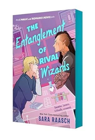 The Entanglement of Rival Wizards (Magic and Romance, #1)