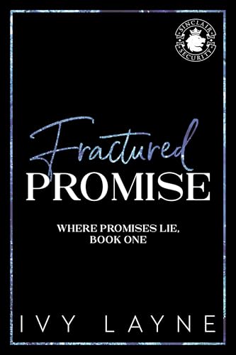 Fractured Promise (Where Promises Lie Book 1)