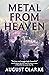 Metal from Heaven