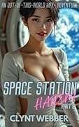 Space Station Harem Part 2