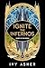 Ignite the Infernos (Secret...