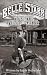 Belle Starr: Tough Trip Through Paradise