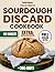 THE ULTIMATE SOURDOUGH DISC...