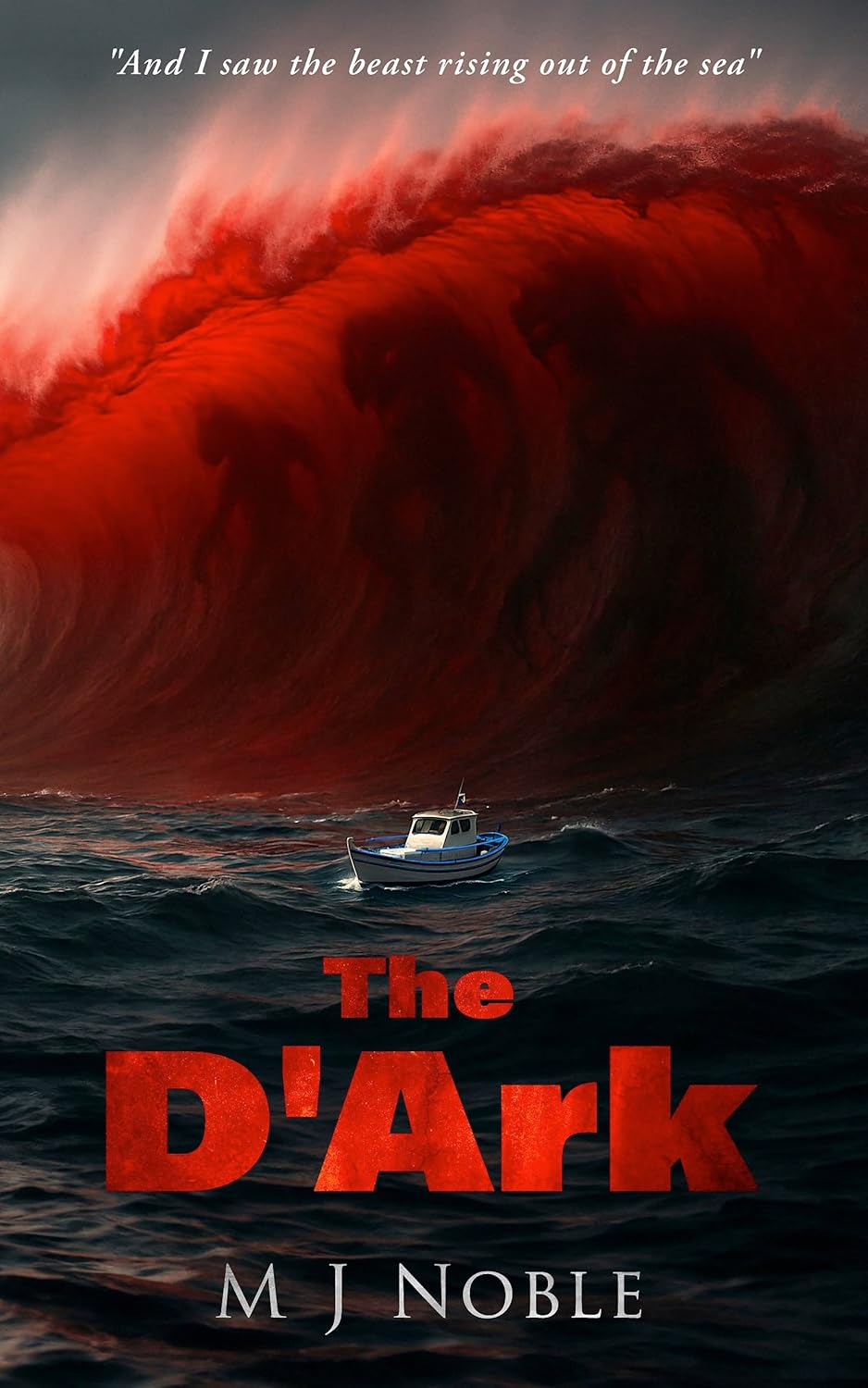 The D'Ark: The Beast Rises (Kindle Edition)