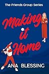 Making It Home: T...
