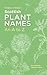 Scottish Plant Names: An A–Z