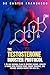 THE TESTOSTERONE BOOSTER PROTOCOL  by Francesco De Santis