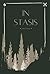 In Stasis