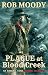 Plague at Blood Creek: An E...