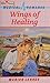 Wings of Healing by Marion Lennox