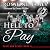 Hell to Pay Portland Devils, Book 6: A Devils Historical