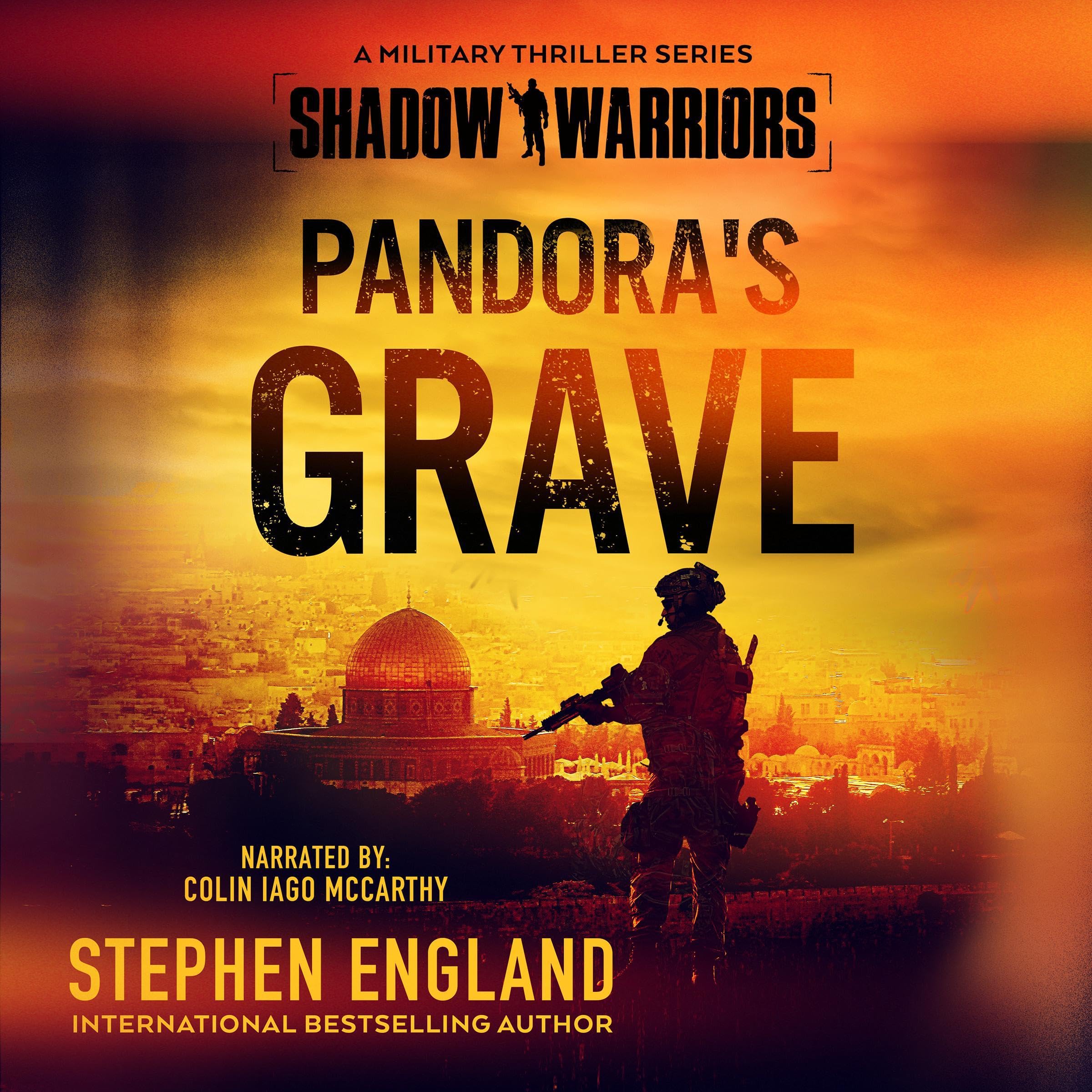 Pandora's Grave: A Military Thriller Series