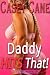 Daddy HITS That!: Older Man...