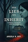 The Lies We Inherit