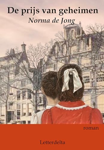 De prijs van geheimen (Dutch Edition)