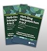 Herb-Drug Interactions from A to Z: Two Volume Set: A Guide for Health Care Professionals and the Public