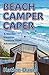 Beach Camper Caper: A Wacky...
