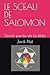 LE SCEAU DE SALOMON: Secret...