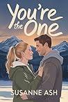 You're The One: A...