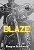 Blaze: Silver Snakes MC