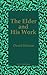The Elder and His Work