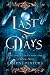Last of Days