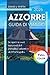 Azzorre Guida di viaggio 20...
