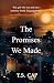 The Promises We Made