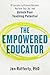 The Empowered Educator: 10 ...