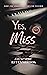 Yes, Miss