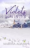 Violets in Winter by Marissa Adams