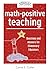 Math-Positive Teaching: Questions and Answers for Elementary Educators (Build confident mathematicians in your classroom.)