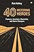 40 Motoring Heroes by Rod Ashley