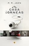La Casa de las Córneas: Guion cinematográfico (Spanish Edition)