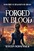 Forged in Blood