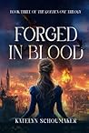 Forged in Blood Forged in Blood
