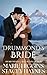 Drummond's Bride: Mail-Order Bride (Runaway Mail-Order Bride Book 10)