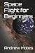 Space Flight for Beginners