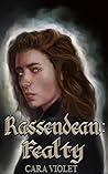 Rassendean Fealty (The Rassendean Trilogy #1)